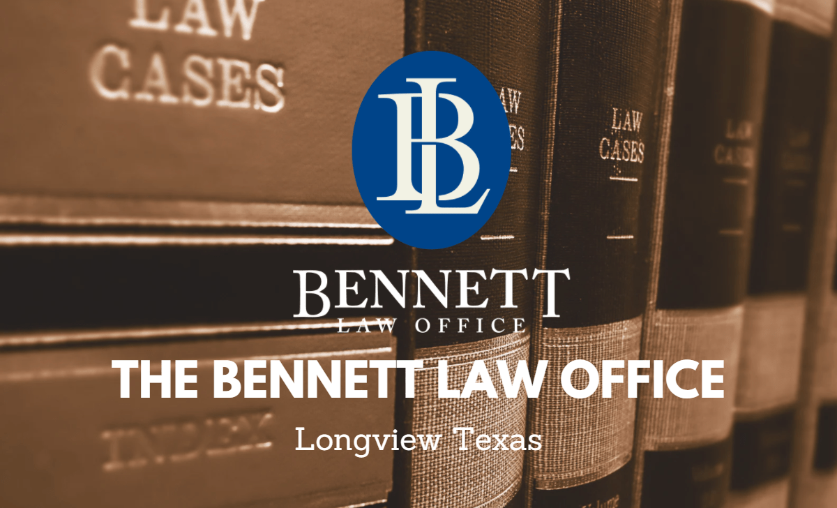 Who We Are – Bennett Law Office – Criminal And Family Law In East Texas
